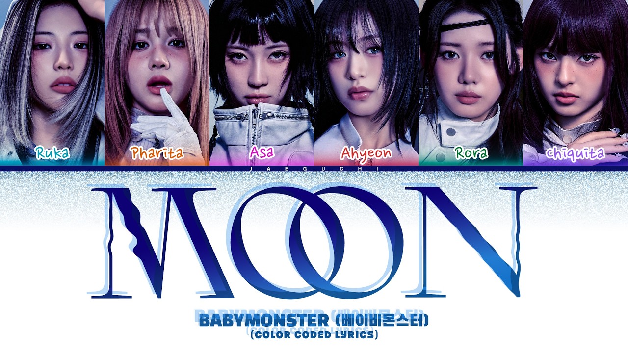 Babymonster 'MOON' (Color Coded Lyrics)