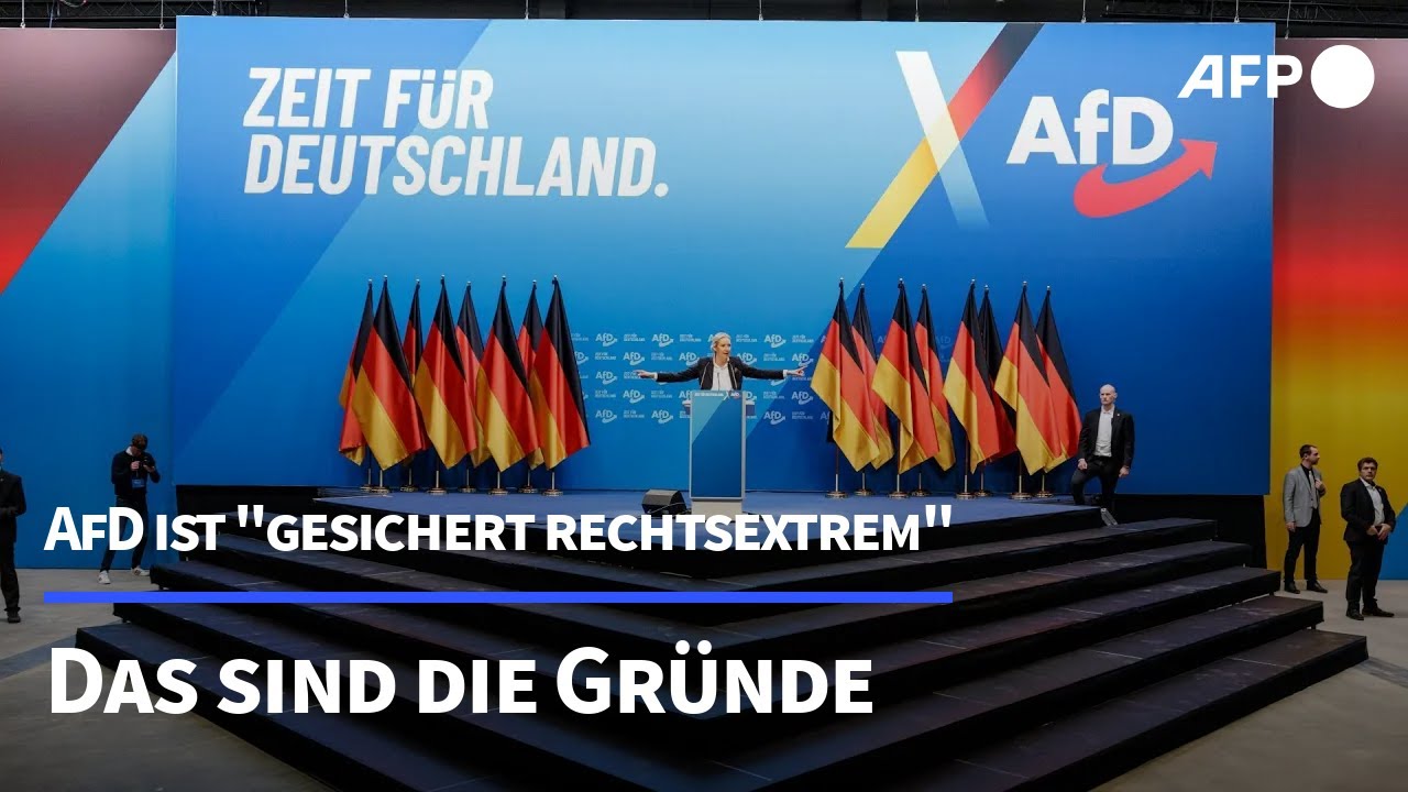 Kurz erklärt: Deshalb ist die AfD "gesichert rechtsextremistisch" | AFP