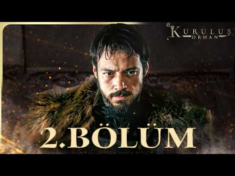 Kuruluş Orhan 2. Bölüm @atvturkiye