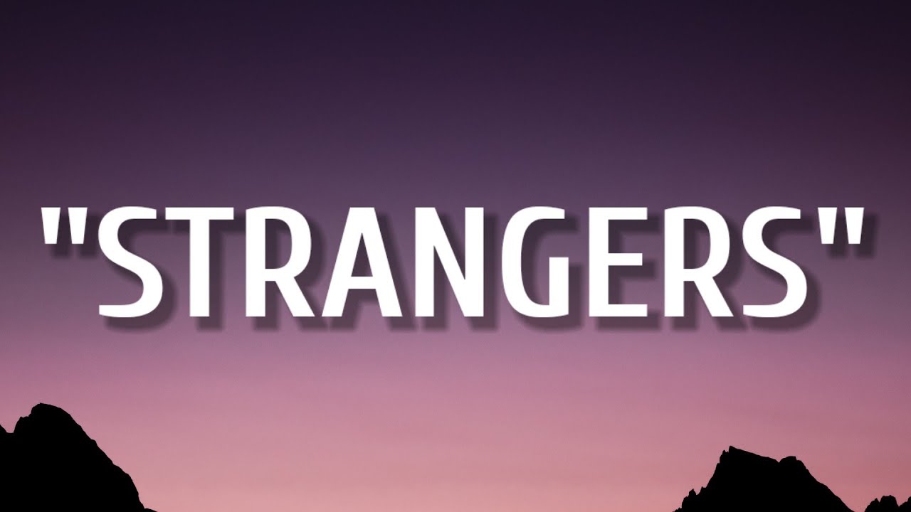 Kameron Marlowe & Ella Langley - 'Strangers' Lyrics