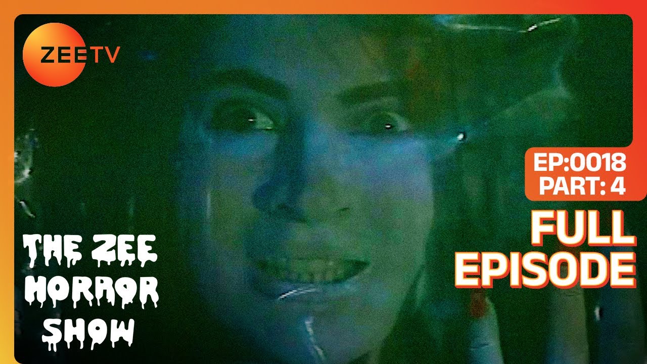 The Zee Horror Show - Dastak 4 Episode 18 👻