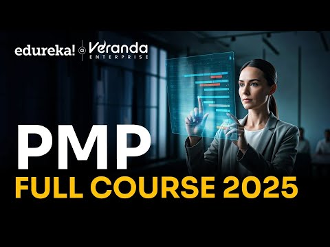 PMP Certification Training in 10 Hours | Complete PMP Course for Beginners | Edureka Live 2025