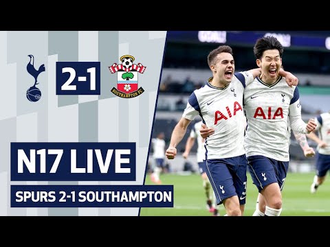 N17 LIVE | Spurs 2-1 Southampton | Post-match reaction