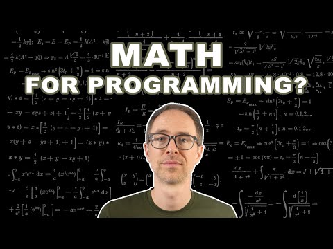 Math For Programming | How Much Is Needed?