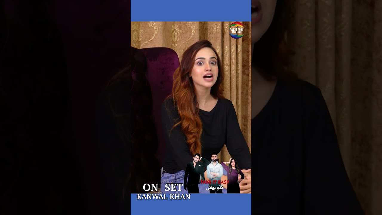 Kanwal Khan's Bold Comeback | Take It Easy Guddu Bhai π¬