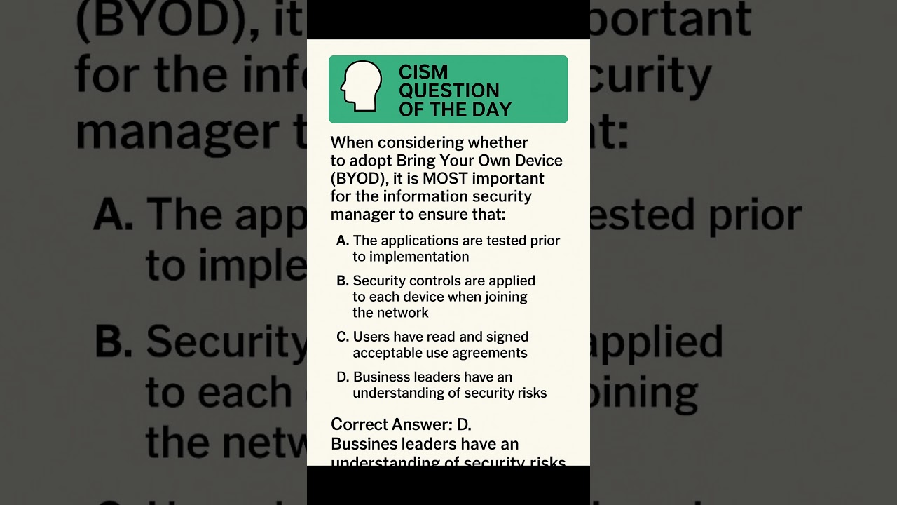 CISM Daily Quiz: Key Factors in BYOD Adoption & Risk Management 🔐
