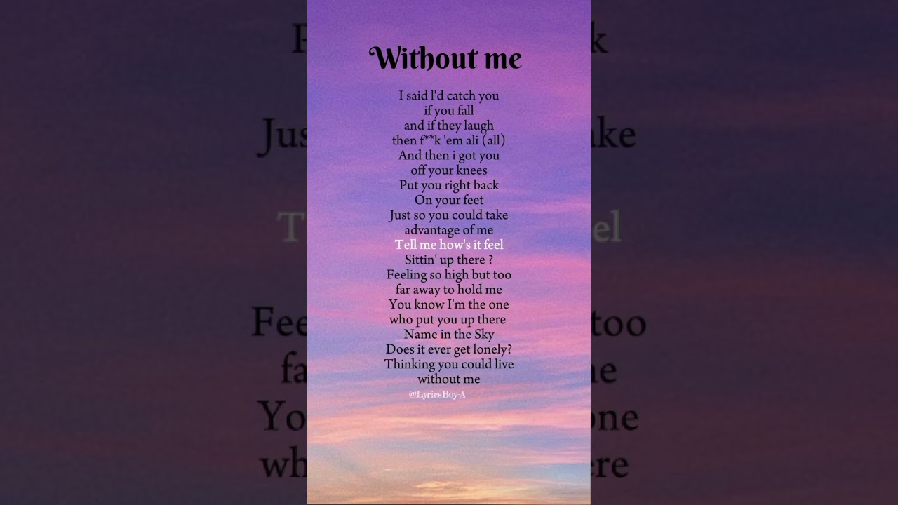 Halsey - Without Me Lyrics 🎶