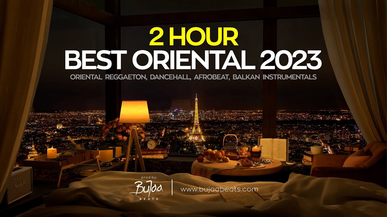 Best Oriental Reggaeton and Balkan Instrumental Beats 2023 | 2-Hour Compilation by BuJaa BEATS