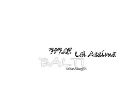Balti - Jey Mel Rif Lel Assima(clip official)