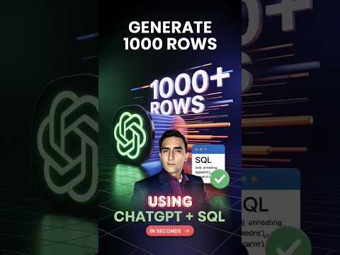 Generate 1000 Rows in Seconds using ChatGPT + SQL 🔥