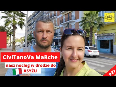 🇮🇹Civitanova Marche we Włoszech - zobacz, gdzie nocowaliśmy w drodze do Asyżu?