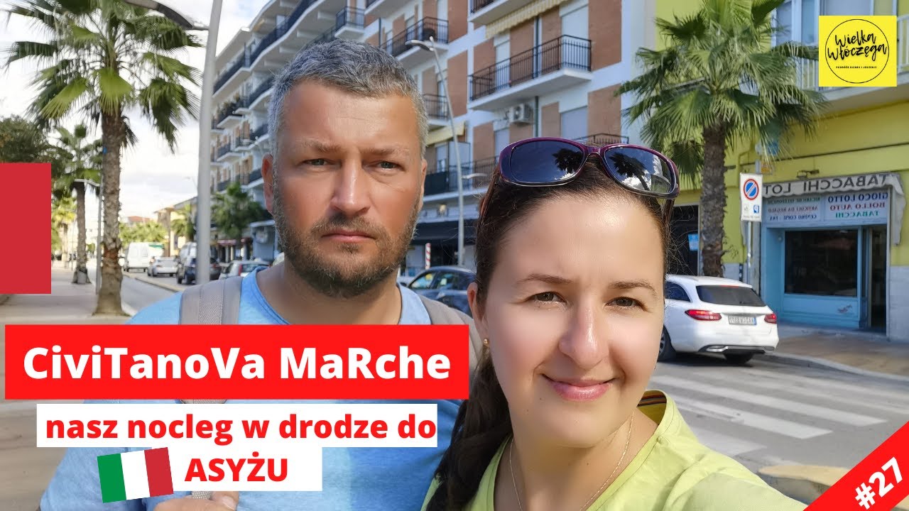 Civitanova Marche we Włoszech 🇮🇹 - Nasza Noc w Podróży do Asyżu!