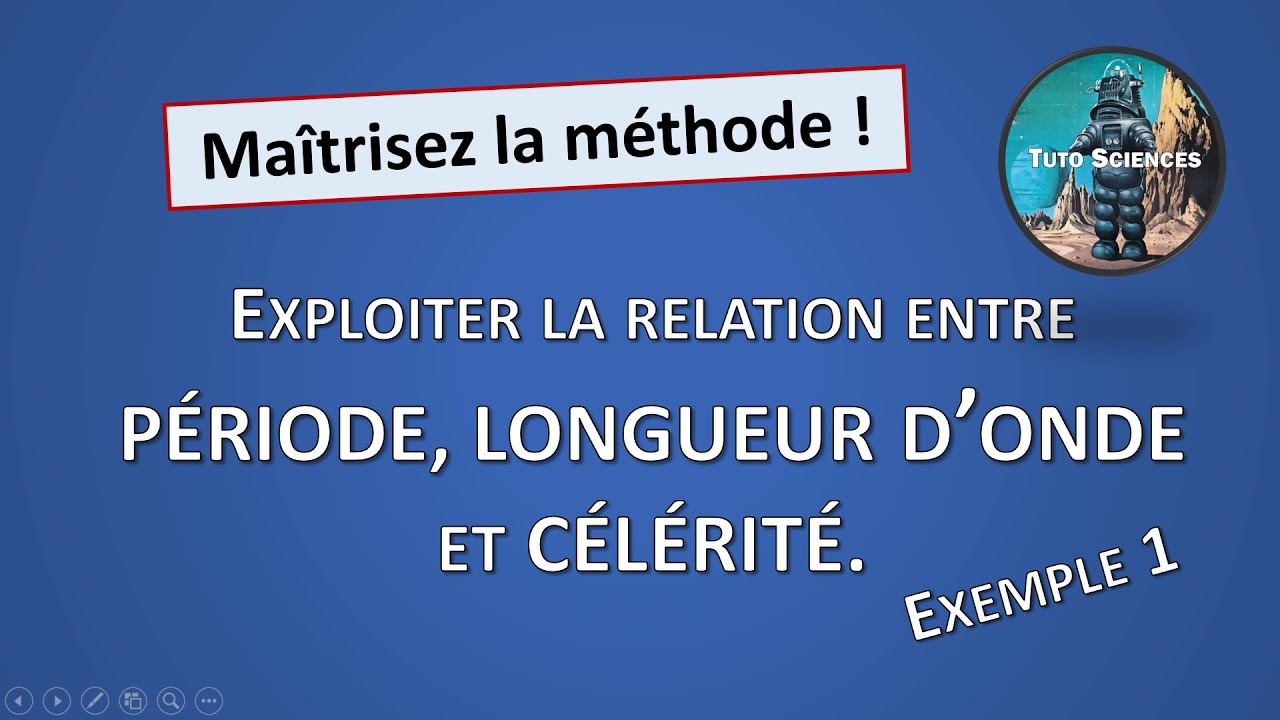 26. Période, longueur d'onde et célérité en physique