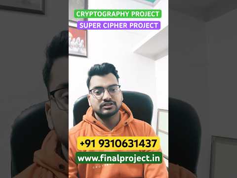 Advanced Cryptography Project With Code and Documents #cryptography project