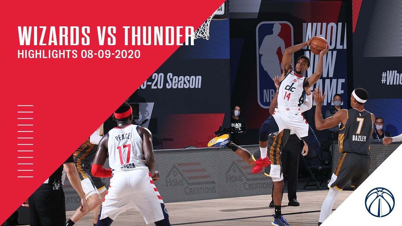 Wizards vs. Thunder Highlights - 08/09/20 🏀