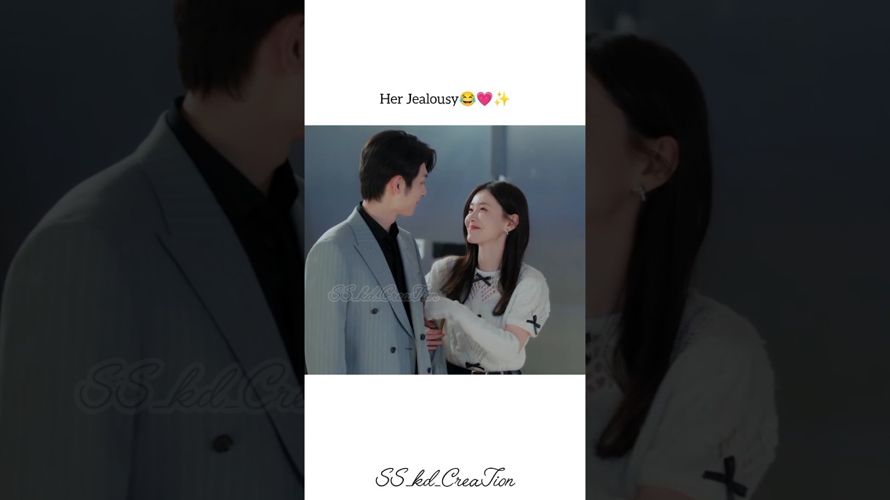 Her Jealousy & His Reaction 😅 | Fall in You Romance Scene #FanZhiXin #DaisyLi