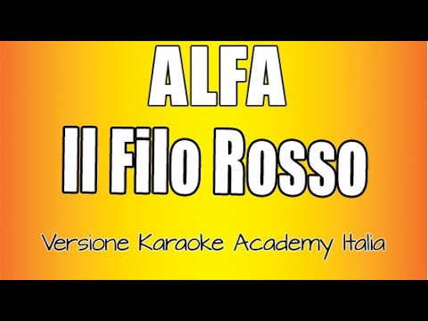 Alfa - Il Filo Rosso Karaoke Version 🎤