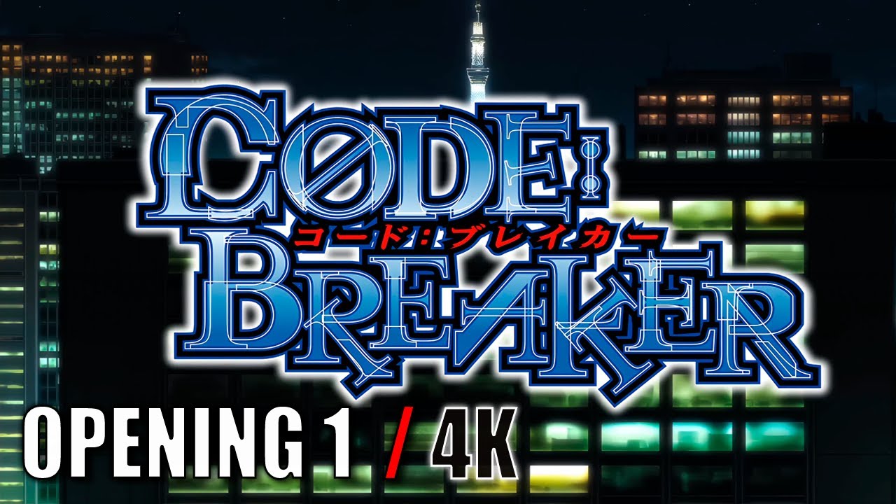 Code:Breaker Opening 1 in Stunning 4K – Dark Shame (Creditless) 🎬