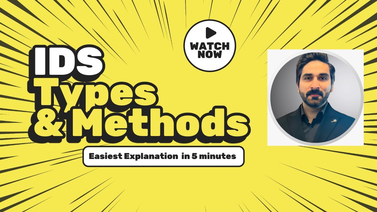 Intrusion Detection Systems (IDS) Types and Methods