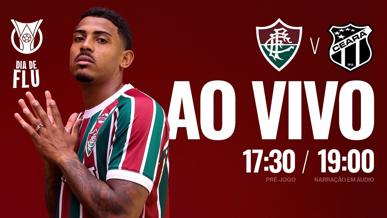 AO VIVO: Fluminense x Ceará - Campeonato Brasileiro 2025 | 12ª Rodada ⚽