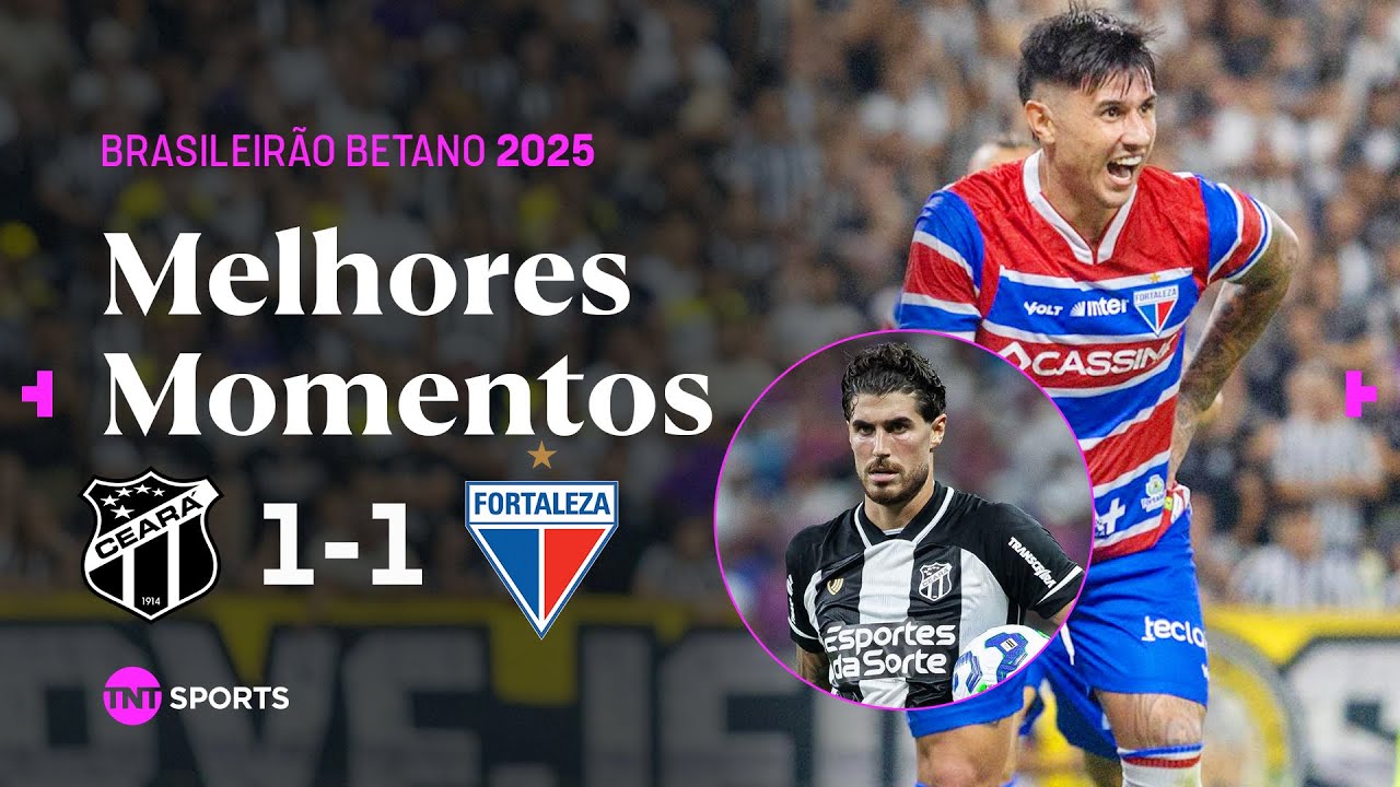 Ceará 1x1 Fortaleza: Gol no 45' e Melhores Momentos ⚽
