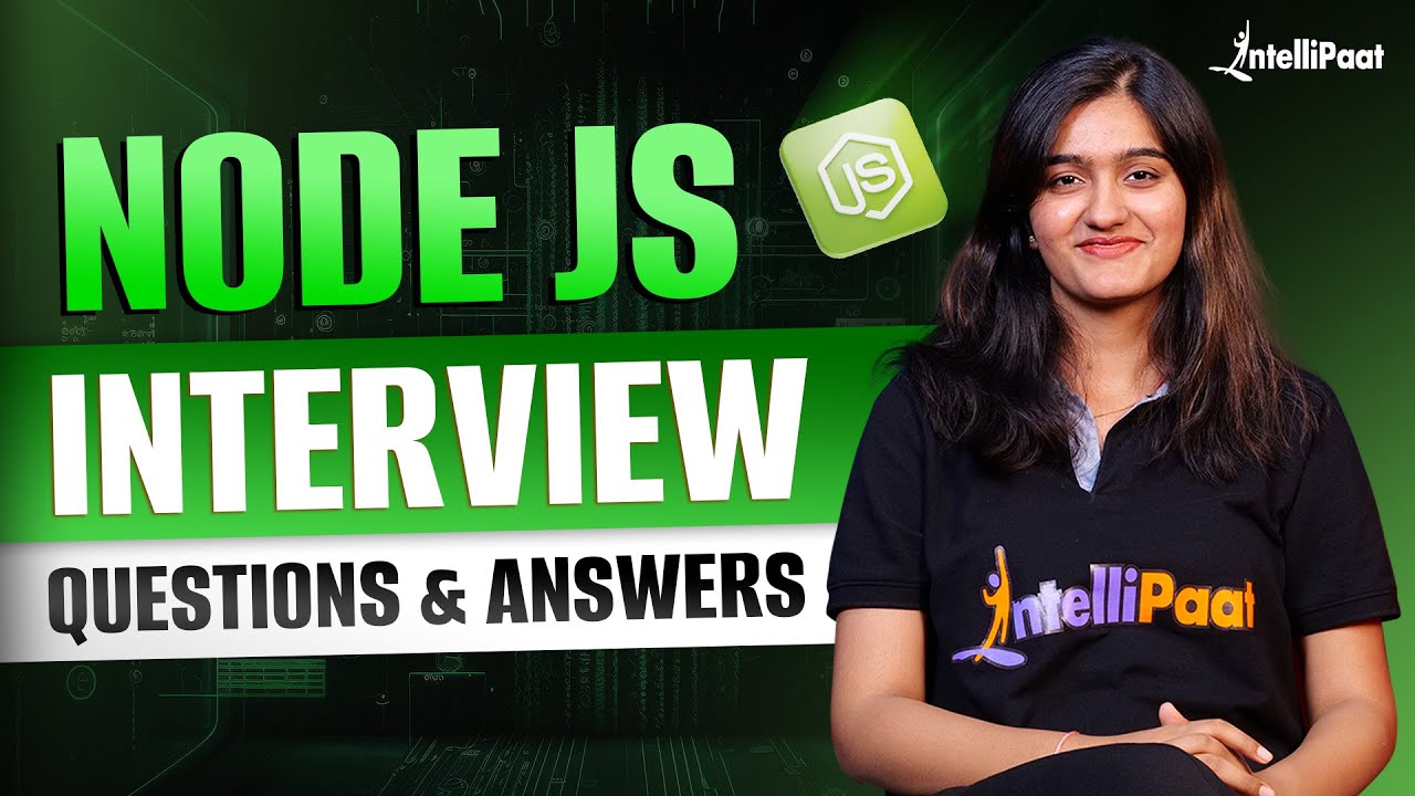 Top 25 Node.js Interview Questions to Prepare for Your Backend Role | NodeJS Interview Guide