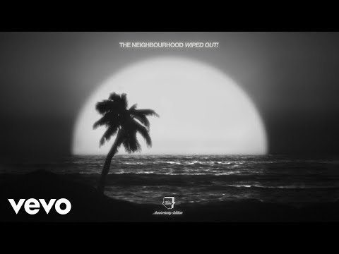 The Neighbourhood - Greetings From Califournia (Demo - Official Audio)
