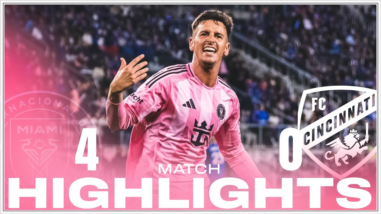 Match HIGHLIGHTS: Inter Miami CF 4-0 FC Cincinnati | Allende Brace for Win!