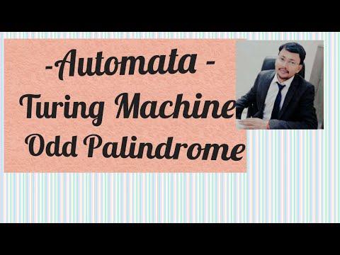 L-31 | Odd Palindrome | Turing Machine |
