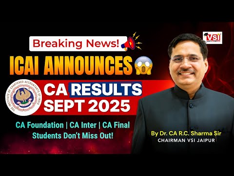 🚨Breaking News! ICAI Announces CA Results Sept 2025 😱 | CA Foundation | CA Inter | CA Final
