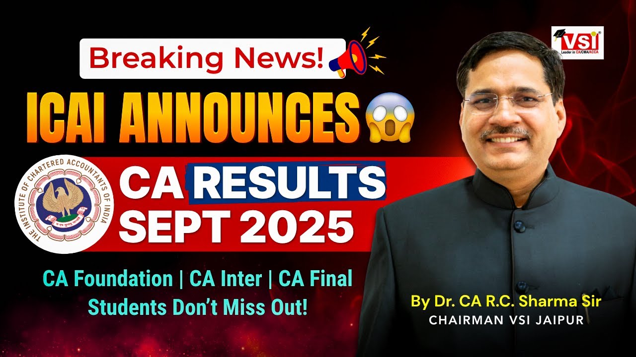 ICAI CA Results September 2025 Announced! | Check Your Scores for Foundation, Intermediate & Final π