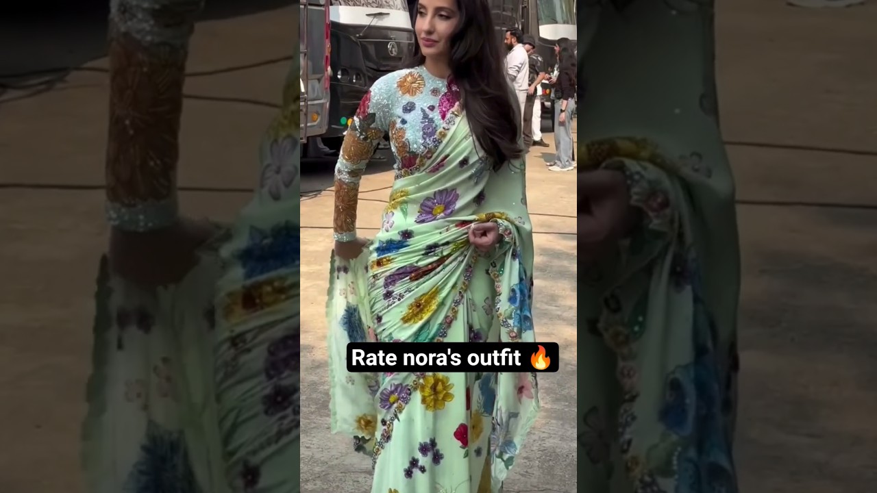 Nora Fatehi's Stunning Saree Look 🔥