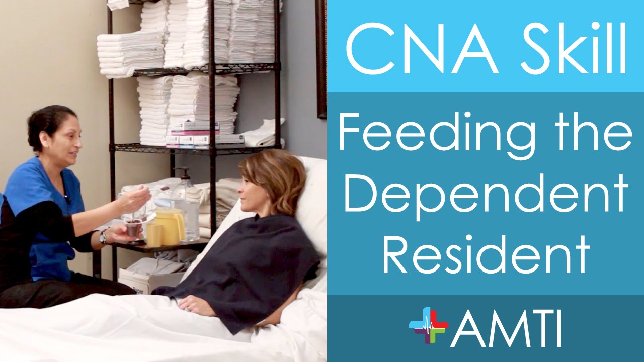 CNA Skill: Feeding the Dependent Resident 🍽️