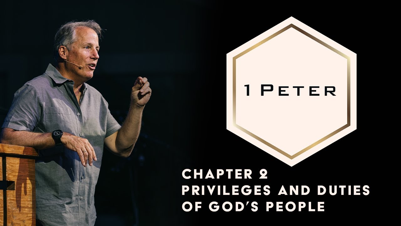 1 Peter 2: Blessings & Responsibilities of God's People βοΈ