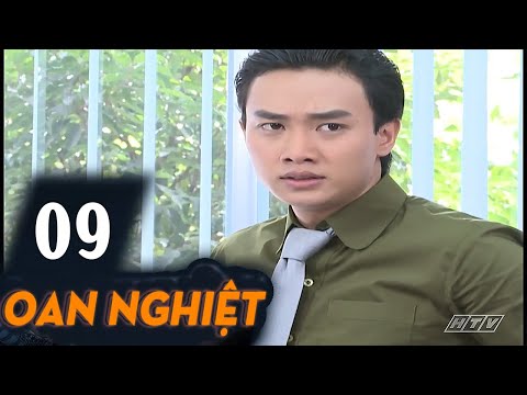 Oan Nghiệt - Tập 09 | HTVC Phim HD hay Việt Nam 2024
