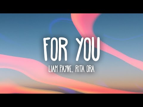 Liam Payne, Rita Ora - For You (Lyrics)