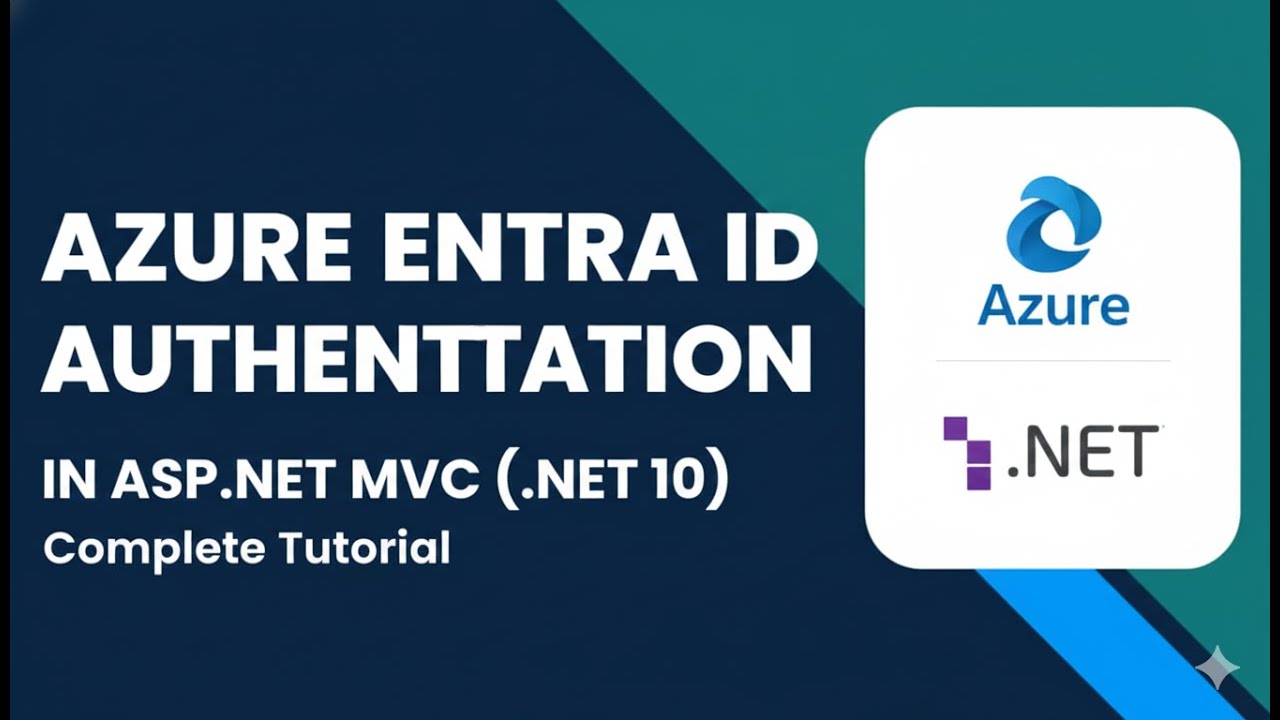 Azure Entra ID Auth in ASP.NET MVC with VS 2026 & .NET 10