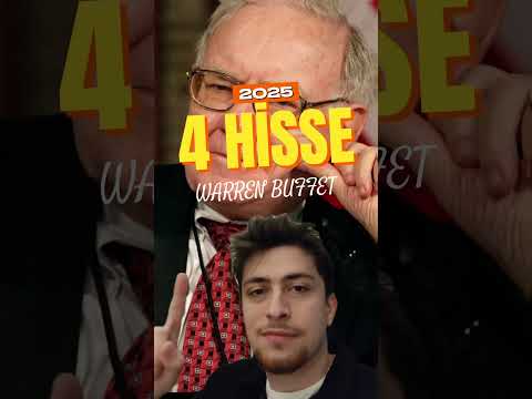 Warren Buffet 2025'de Bu Hisselere Büyük Yatırım Yaptı