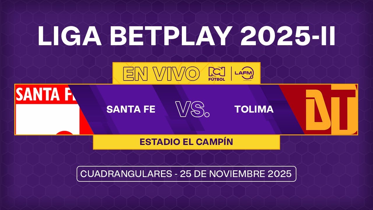 Santa Fe vs Tolima en vivo - Liga Betplay 2025-II ⚽