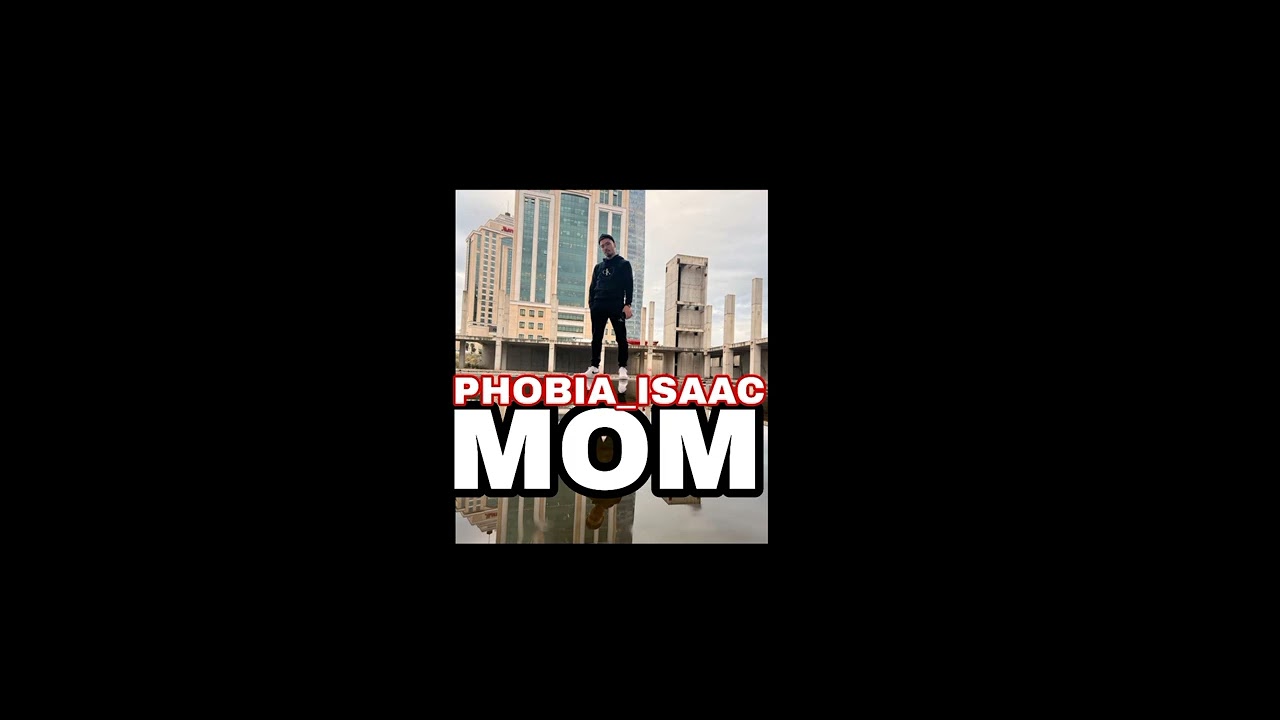 PHOBIA ISAAC Releases New Hit 'MOM' 🎶 | Chabaka Net Production