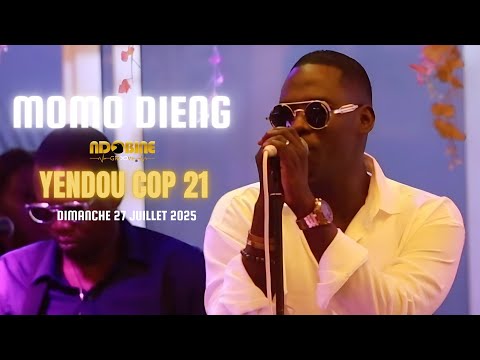 MOMO DIENG - YENDOU COP 21 (DU DIMANCHE 27 JUILLET 2025)