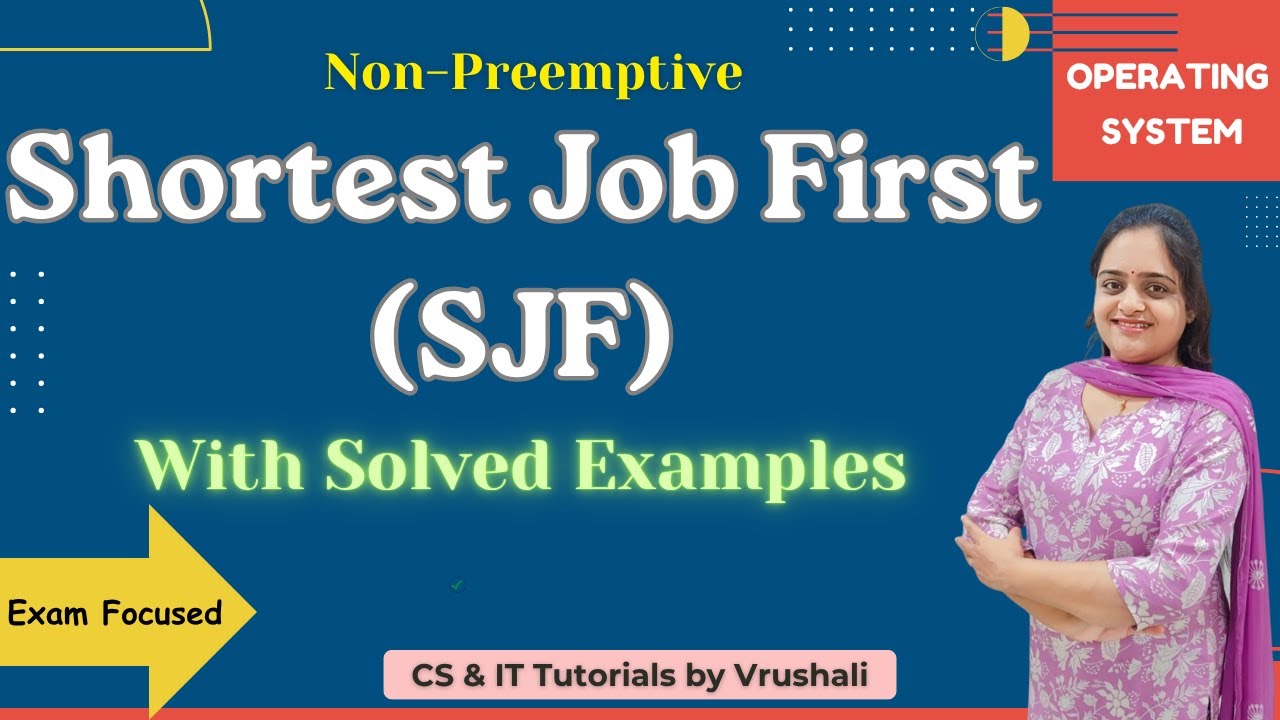 OS 8 : Shortest Job First (SJF)  | Step-by-Step Solved Problems