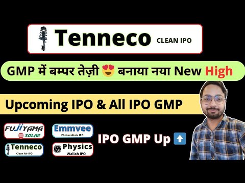 Tenneco Clean Air IPO GMP Soars 🚀 | PW IPO & Emmvee IPO Latest GMP | Fujiyama IPO Update