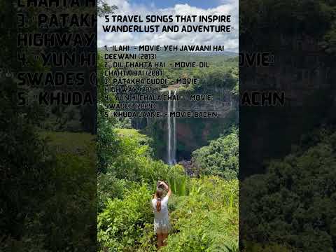 5 Travel Songs that Inspire Wanderlust and Adventure"