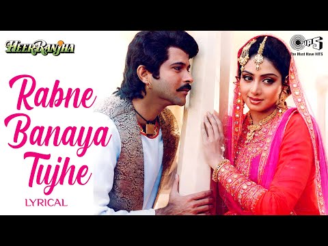 Rabne Banaya Tujhe Mere Liye - Lyrical | Heer Ranjha | Lata Mangeshkar, Anwar | 90's Classic
