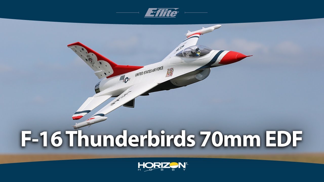 E-flite F-16 Thunderbirds 70mm EDF – The Ultimate 2023 Upgrade ✈️