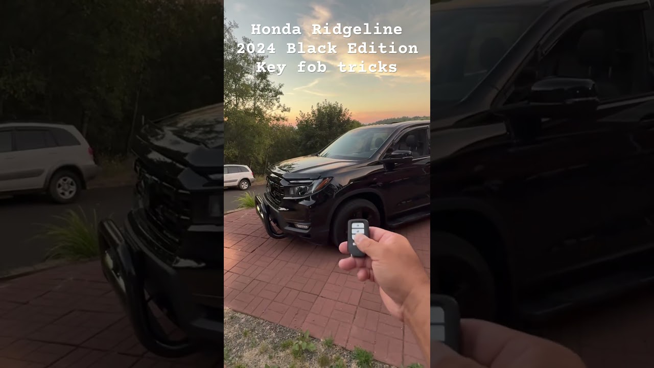 2024 Honda Ridgeline Black Edition Key Fob Tips 🚗