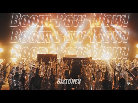 SixTONES - Boom-Pow-Wow! [YouTube ver.]