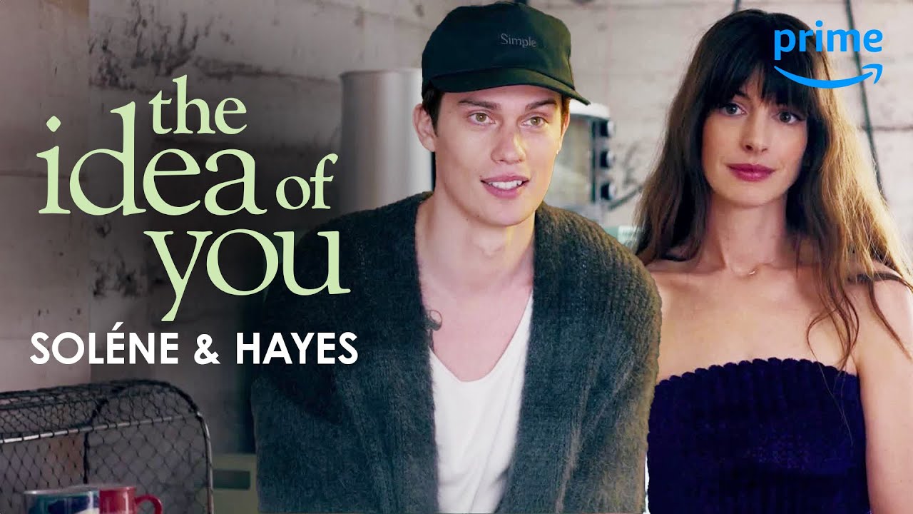 Hayes & Solène's Love in The Idea of You 💖
