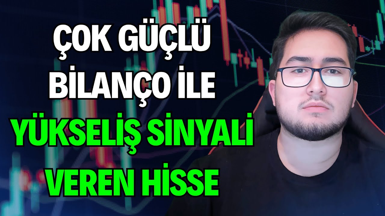 Güçlü Bilanço ile Yükselebilecek Efsanevi Hisse Sinyali 📈